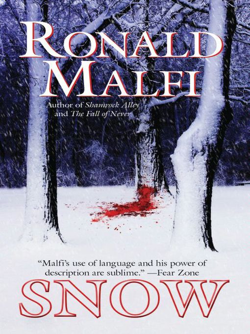 Title details for Snow by Ronald Malfi - Wait list